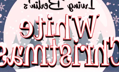 Irving Berlin's White Christmas
